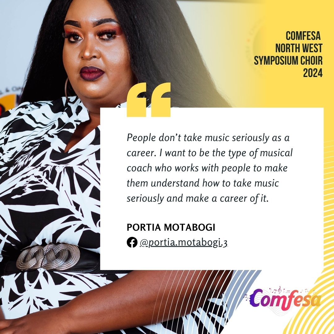 COMFESA North West Symposium Choir 2024 Portia Motabogi