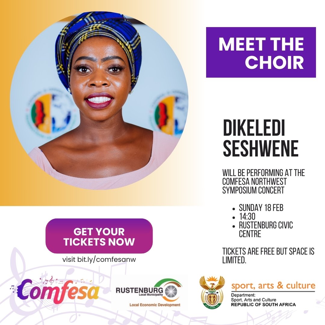 COMFESA North West Symposium Choir 2024 Dikeledi Seshwene Poster