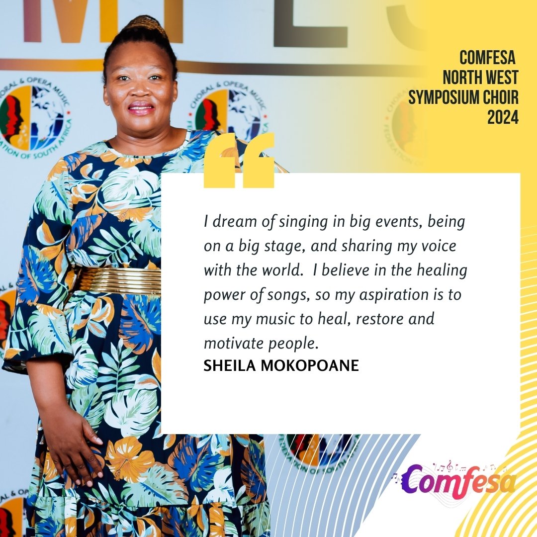 COMFESA North West Symposium Choir 2024 Sheila Mokopane Quote