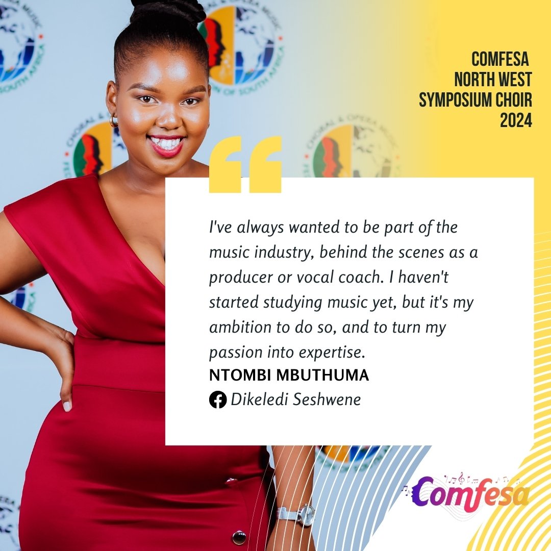 COMFESA North West Symposium Choir 2024 Ntombi Mbuthuma Quote