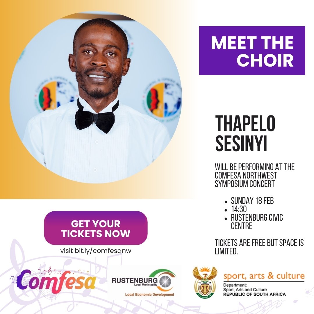 COMFESA North West Symposium Choir 2024 Thapelo Sesinyi Poster