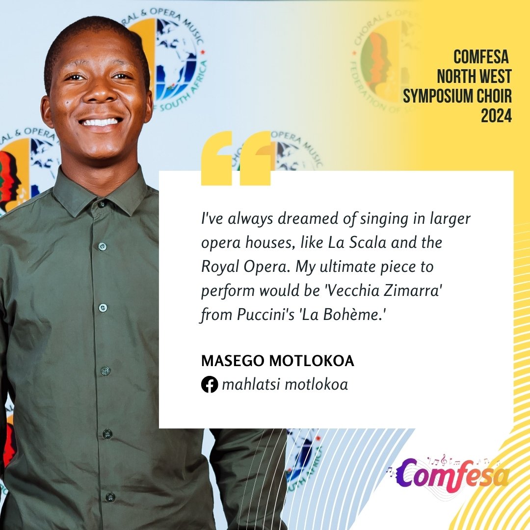 COMFESA North West Symposium Choir 2024 Masego Motlokoa Quote